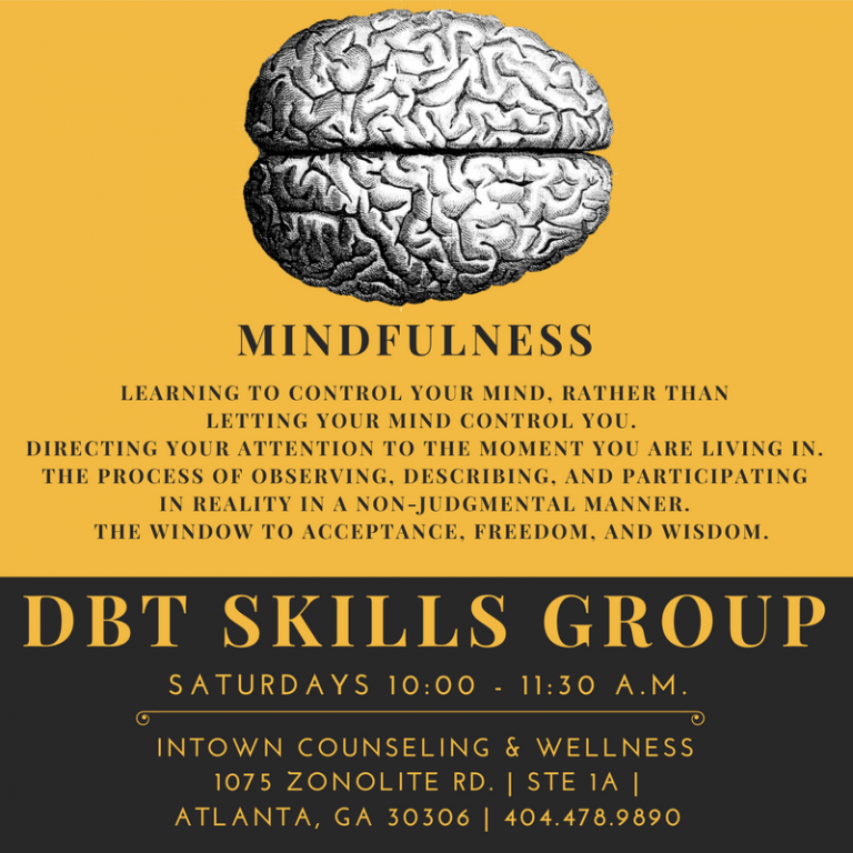 Dialectical Behavioral Therapy (DBT): Skills Training Group